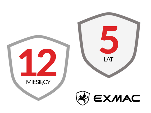 Gwarancja EXMAC Gwarancja EXMAC - 12 miesięcy zakup prywatny, 5 lat zakup firmowy